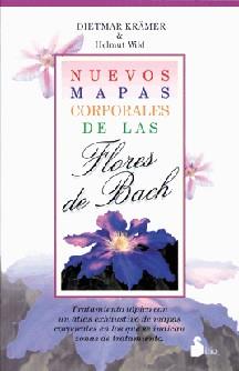 NUEVOS MAPAS CORPORALES DE LAS FLORES DE BACH | 9788478083428 | 1800