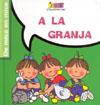 TRES BESSONES BEBES: A LA GRANJA | 9788492419142 | CAPDEVILA, ROSER