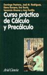 CURSO PRACTICO DE CALCULO Y PRECALCULO | 9788434480308 | PESTANA, DOMINGO