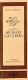 PRIMER ROMANCERO GITANO : LLANTO POR IGNACIO SANC | 9788470395215 | GARCIA LORCA, FEDERICO