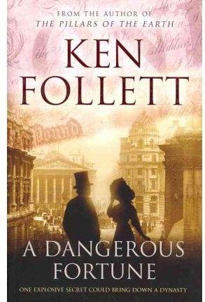 A DANGEROUS FORTUNE | 9780330544429 | FOLLETT KEN