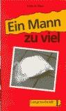 EIN MANN ZUVIEL (LEKT1) | 9783468496820 | FELIX & THEO