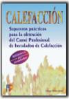 CALEFACCION SUPUESTOS PRACTICOS PARA LA OBTENCION DEL CARNE | 9788428325301 | MILAN DIAZ, CESAR