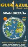 GRAN BRETAÑA NUEVA GUIA AZUL | 9788480232623 | VARIS