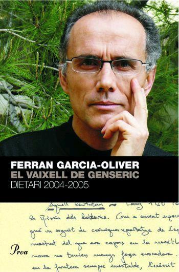 VAIXELL DE GENSERIC EL ( DIETARI 2004-2005 ) | 9788484379744 | GARCIA-OLIVER, FERRAN