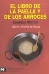 LIBRO DE LA PAELLA Y DE LOS ARROCES EL | 9788420662992 | MARCH, LOURDES