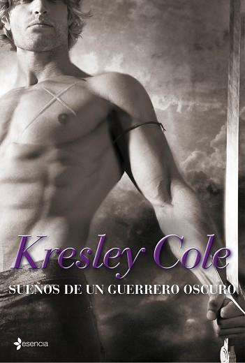 SUEÑOS DE UN GUERRERO OSCURO | 9788408109716 | KRESLEY COLE