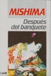 DESPUES DEL BANQUETE | 9788421726020 | MISHIMA, YUKIO