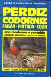 PERDIZ, CODORNIZ, FAISAN, PINTADA, COLIN | 9788431508906 | ANONIMAS Y COLECTIVAS