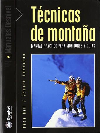 TECNICAS DE MONTAÑA | 9788495760760 | HILL, PETE