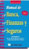 MANUAL DE BANCA FINANZAS Y SEGUROS | 9788480881760 | BARQUERO CABRERO, JOSE DANIEL