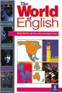 THE WORLD OF ENGLISH | 9780582226920 | FARRELL, MARK