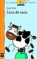 CACA DE VACA (BVN 139) | 9788434877931 | FINE, ANNE