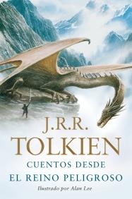 CUENTOS DESDE EL REINO PELIGROSO | 9788445077344 | J. R. R. TOLKIEN