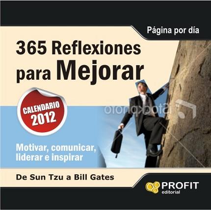 CALENDARIO 365 REFLEXIONES PARA MEJORAR 2012 ( MESA ) | 9788415330486 | VARIS