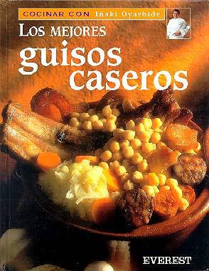 MEJORES GUISOS CASEROS, LOS | 9788424125592 | OYARBIDE, IÑAKI