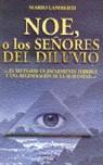 NOE O LOS SEÑORES DEL DILUVIO | 9788471754745 | LAMBERTI, MARIO