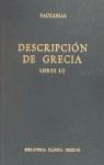 DESCRIPCION DE GRECIA LIBROS I-II | 9788424916510 | PAUSANIAS