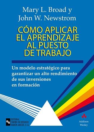 COMO APLICAR EL APRENDIZAJE AL PUESTO DE TRABAJO | 9788480044387 | BROAD, MARY L.