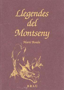 LLEGENDES DEL MONTSENY | 9788488589163 | BOADA, MARTI