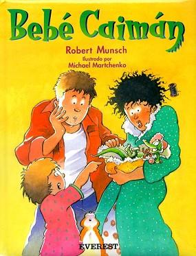 BEBE CAIMAN (RASCACIELOS) | 9788424179434 | MUNSCH, ROBERT