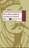 CUENTOS EXTRAORDINARIOS DE LA CHINA MEDIEVAL | 9788489618473 | BAO, GAN