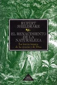 RENACIMIENTO DE LA NATURALEZA,EL | 9788449300721 | SHELDRAKE, RUPERT