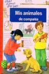 MIS ANIMALES DE COMPAÑIA | 9788484231448 | FISCHER, UTA