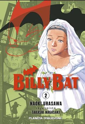 BILLY BAT Nº2 | 9788468402444 | NAOKI URASAWA, TAKASHI NAGASAK