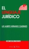 LENGUAJE JURIDICO, EL | 9788479622671 | HERNANDO CUADRADO, LUIS ALBERTO