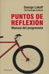 PUNTOS DE REFLEXION: MANUAL DEL PROGRESISTA | 9788483078426 | LAKOFF, GEORGE