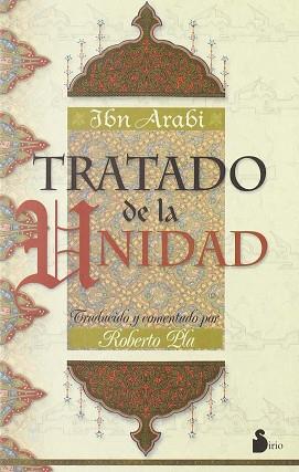 TRATADO DE LA UNIDAD | 9788486221638 | IBN ARABI, MUHYI L'DIN