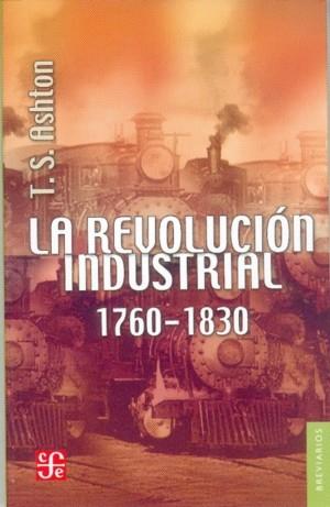 REVOLUCION INDUSTRIAL,LA | 9789681603236 | ASHTON,T.S.