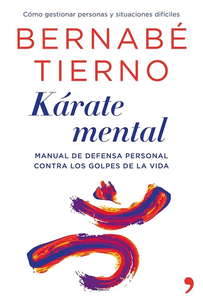 KÁRATE MENTAL | 9788499982854 | BERNABÉ TIERNO