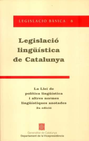 LEGISLACIO LINGÜISTICA DE CATALUNYA | 9788439375463 | GENERALITAT DE CATALUNYA