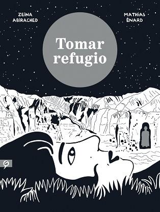 TOMAR REFUGIO | 9788416131495 | ABIRACHED, ZEINA / ENARD, MATHIAS