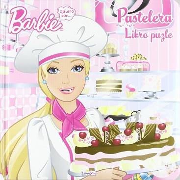 BARBIE QUIERO SER ... PASTELERA ( LIBRO PUZZLE ) | 9788499391694 | MATTEL, INC.