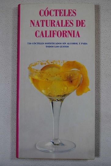 COCTELES NATURALES DE CALIFORNIA | 9783895085499 | BERK, SALLY ANN