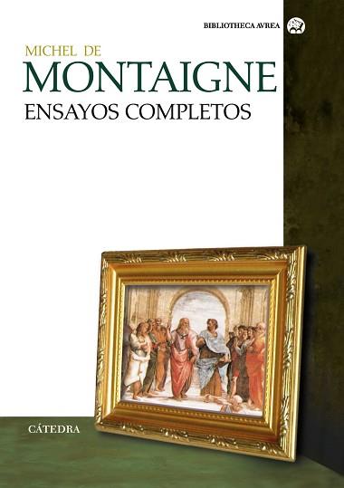 ENSAYOS COMPLETOS MONTAIGNE (TAPA DURA) | 9788437620350 | MONTAIGNE, MICHEL DE