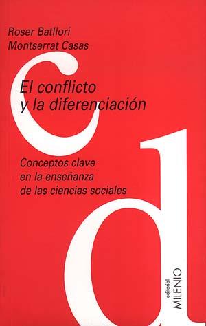 CONFLICTO Y LA DIFERENCIACION, EL | 9788489790810 | BATLLORI, ROSER