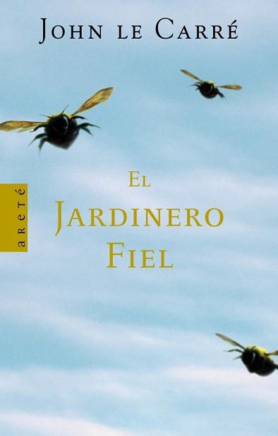 JARDINERO FIEL, EL | 9788401341564 | LE CARRE, JOHN