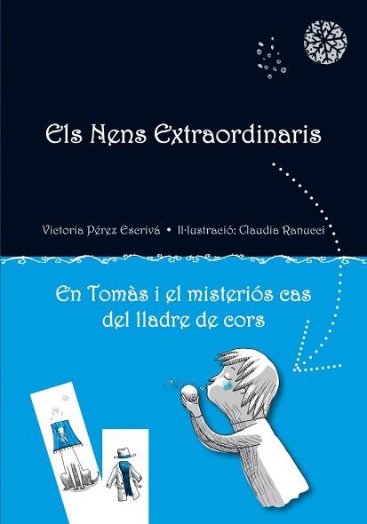 EN TOMÁS I EL MISTERIÓS CAS DEL LLADRE DE CORS | 9788479429164 | PÉREZ ESCRIVÁ, VICTORIA