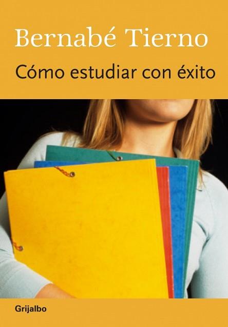 COMO ESTUDIAR CON EXITO | 9788425340840 | TIERNO, BERNABE