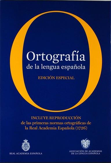 ORTOGRAFÍA DE LA LENGUA ESPAÑOLA. EDICIÓN COLECCIONISTA | 9788467038163 | REAL ACADEMIA ESPAÑOLA