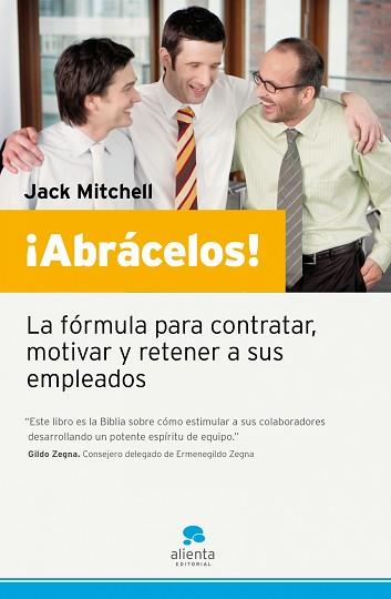 ABRACELOS ( FORMULA PARA CONTRATAR MOTIVAR Y RETENER ... ) | 9788493582777 | MITCHELL, JACK