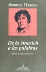 DE LA EMOCION A LAS PALABRAS | 9788433905291 | HEANEY, SEAMUS