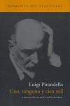 UNO NINGUNO Y CIEN MIL NA-63 | 9788496136519 | PIRANDELLO, LUIGI