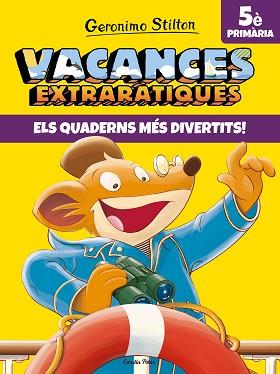 VACANCES EXTRARÀTIQUES 5 | 9788491377733 | STILTON, GERONIMO