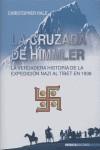 CRUZADA DE HIMMLER LA ( EXPEDICION NAZI AL TIBET EN 1938 ) | 9788496364561 | HALE, CHRISTOPHER