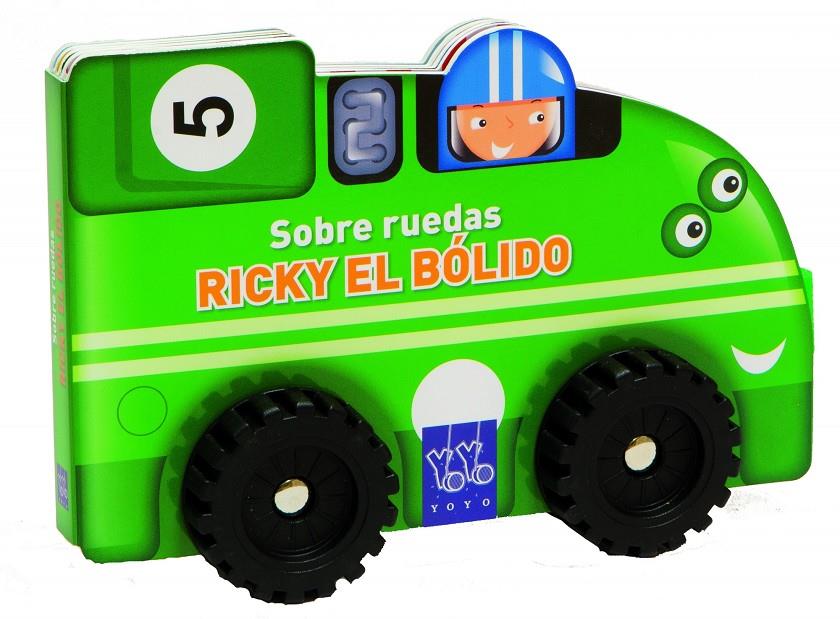 RICKY EL BÓLIDO | 9788408124122 | YOYO